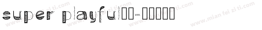 super playful字体字体转换